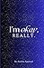 I’m okay, REALLY. by Arushie Aggarwal