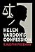 HELEN VARDON’S CONFESSION: ...