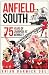 Anfield South: 75 Years of Liverpool at Wembley