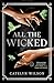 All The Wicked (2)
