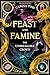 The Unbreakable Crown (Deluxe Edition) (Feast and Famine, 2)
