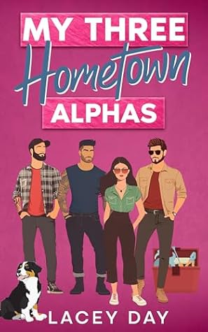 My Three Hometown Alphas (Aspen Springs #3)