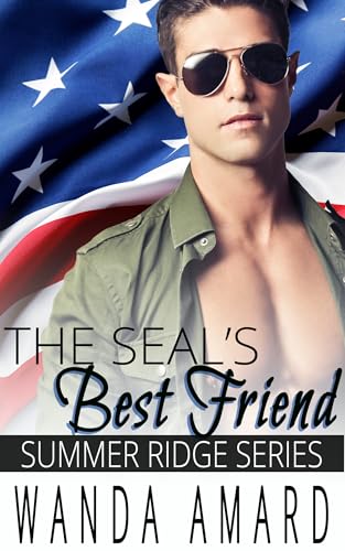 The SEAL’s Best Friend (Billionaire Cowboys of Summer Ridge Book 4)