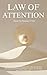 Law of Attention: Master th...