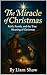 THE MIRACLE OF CHRISTMAS: F...