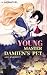 Young master Damien's pet: ...