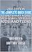 The Complete Quick Guide: T...