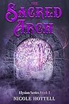 The Sacred Arch by Nicole Hottell