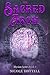 The Sacred Arch Elysian Series Book 1 (The Elysian Series) by Nicole Hottell