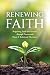 Renewing Faith: Reigniting Faith and Ministry through Process and Open & Relational Theologies