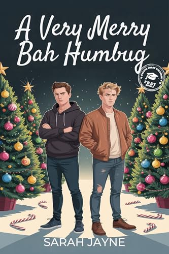 A Very Merry Bah Humbug (PCU Frat #2)
