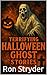 Terrifying Halloween Ghost Stories by Ron Stryder