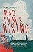 Mad Tom's Rising by Ian Breckon