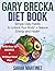GARY BRECKA DIET BOOK: Simp...