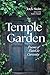 Temple Garden: Poems of Fai...