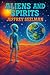 Aliens and Spirits by Jeffrey Seelman