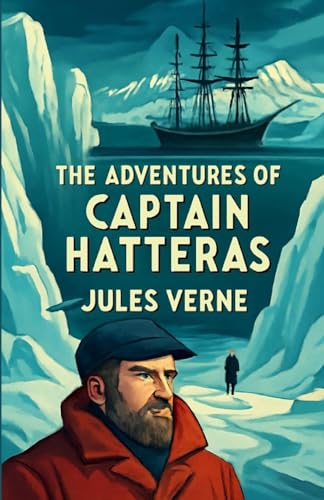 The Adventures of Captain Hatteras