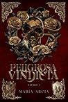 PELIGROSA VINDICT...