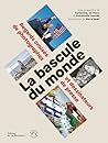 La Bascule du mon...