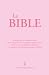 La bible Crampon 1923-2023 – Couverture rose by Fr. Bernard-Marie