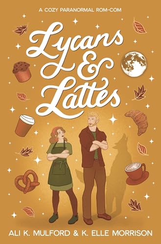 Lycans & Lattes (Maple Hollow, #3)