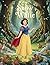 Snow White: A Fairy Tale fo...