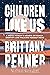 Children Like Us: A Métis Woman's Memoir of Family, Identity and Walking Herself Home