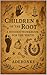 Children Of The Root: A Hoo...