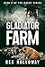 Gladiator Farm (The Mason S...