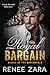 Royal Bargain by Renee Zara