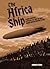 The Africa Ship by Dominic Etzold