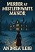 Murder at Mistlethwaite Manor