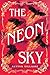 The Neon Sky (The Glittering Edge Book 2)