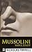 Mussolini by Nicholas Farrell