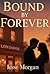 Bound by Forever