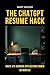 THE CHATGPT RESUME HACK: Wr...