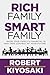 Rich Family Smart Family: Raise Your Family's Financial IQ and Take Control of Your Future