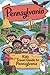 Pennsylvania: Kids Travel G...