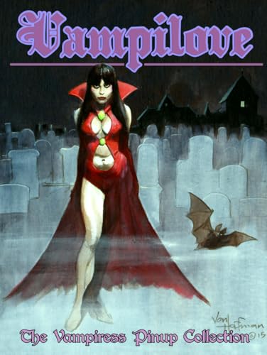 Vampilove: The Vampiress Pinup Collection (Hardcover)