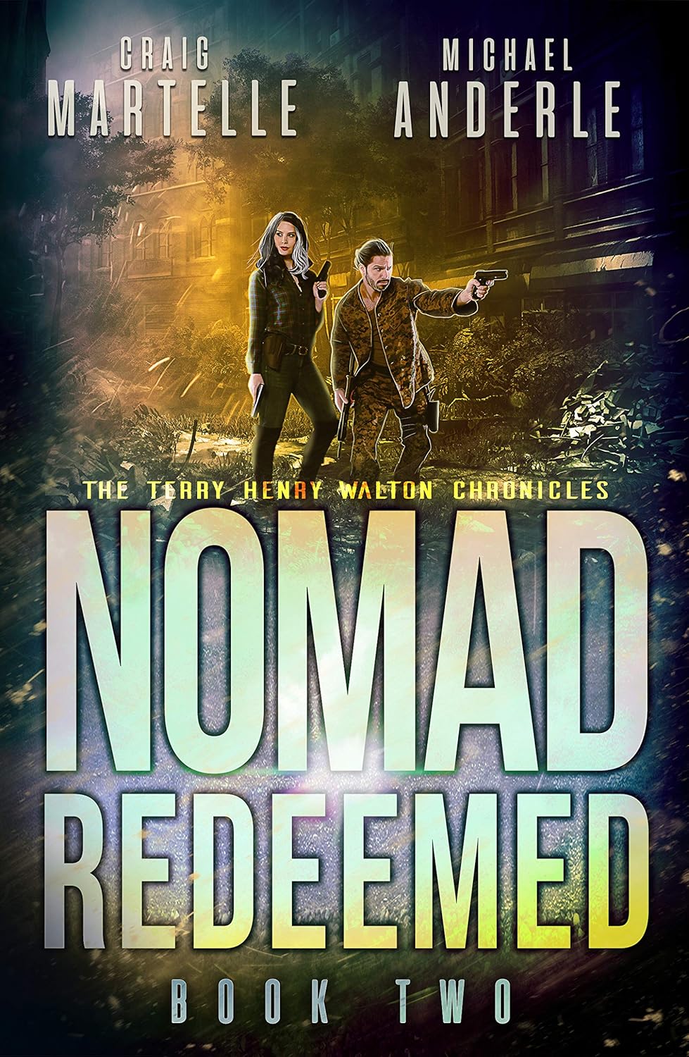 Nomad Redeemed (Kurtherian Gambit: Terry Henry Walton Chronicles #2)