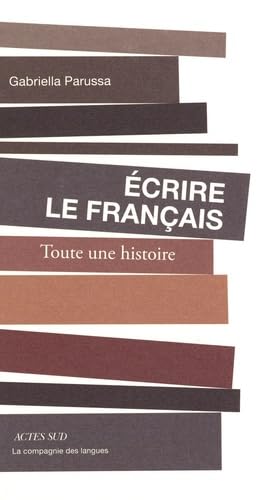 Écrire le français (Paperback)