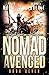 Nomad Avenged (Kurtherian Gambit: Terry Henry Walton Chronicles, #7)