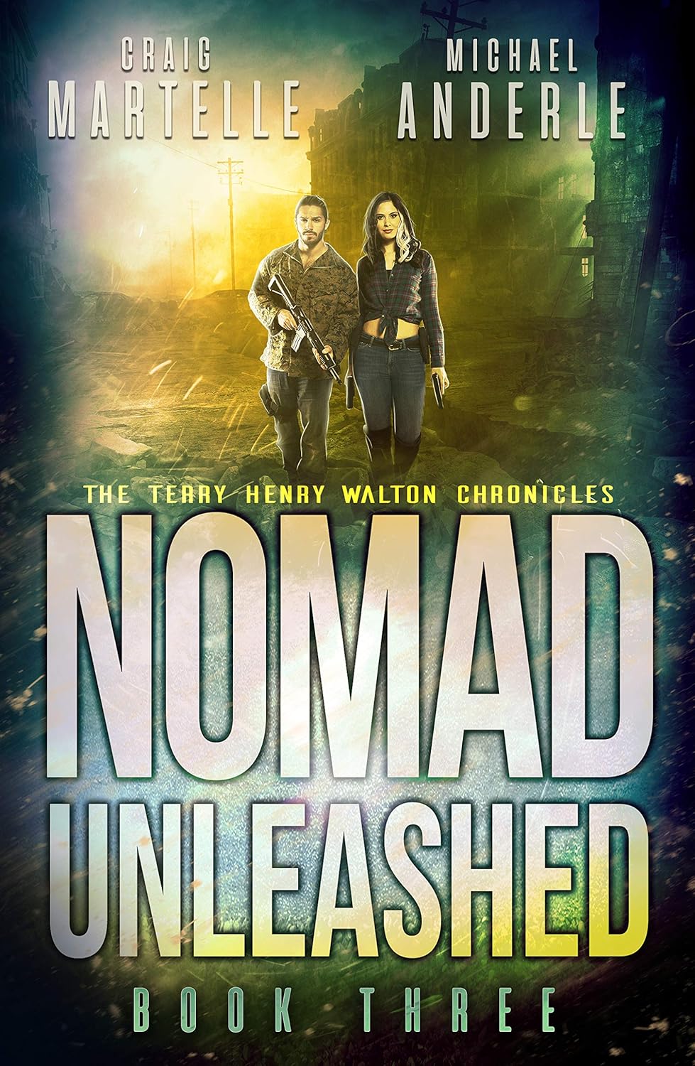 Nomad Unleashed (Kurtherian Gambit: Terry Henry Walton Chronicles #3)