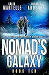 Nomad's Galaxy (Kurtherian Gambit: Terry Henry Walton Chronicles #10) Nomad's Galaxy (Kurtherian Gambit: Terry Henry Walton Chronicles #10)
