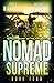 Nomad Supreme (Kurtherian Gambit: Terry Henry Walton Chronicles, #4)
