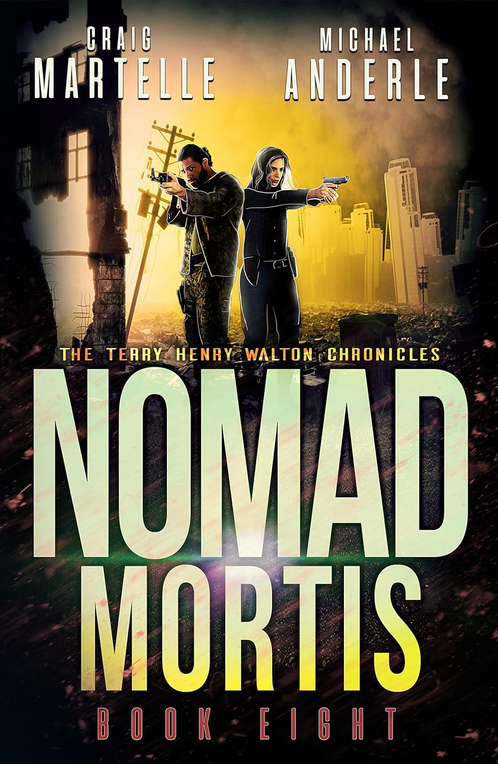 Nomad Mortis (Kurtherian Gambit: Terry Henry Walton Chronicles, #8)