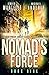 Nomad's Force (Kurtherian Gambit: Terry Henry Walton Chronicles #9)