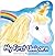 My First Unicorn (Picture Kelpies)