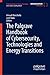 The Palgrave Handbook of Cybersecurity, Technologies and Energy Transitions (Palgrave Studies in Energy Transitions)