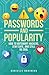 Passwords & Popularity: A Middle School Mystery About Group Chats, Leaked DMs, and Staying Safe Online